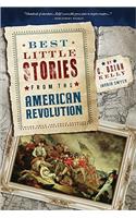 Best Little Stories from the American Revolution