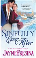 Sinfully Ever After: (2 Book Club Belles Society)