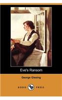 Eve's Ransom (Dodo Press)