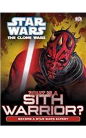 Star Wars Clone Wars What is a Sith Warrior?