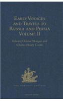 Early Voyages and Travels to Russia and Persia by Anthony Jenkinson and other Englishmen