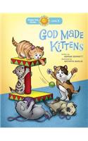 God Made Kittens