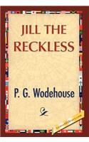 Jill the Reckless