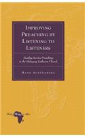 Improving Preaching by Listening to Listeners