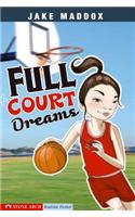 Full Court Dreams