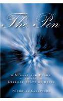 The Pen: A Sonata and Fugue on the Eternal State of Being