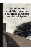 Monuments and Site-Specific Sculpture in Urban and Rural Space