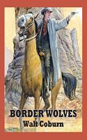 Border Wolves