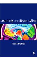 Learning with the Brain in Mind