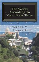 World According To Vern, Book Three
