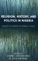 Religion, History, and Politics in Nigeria