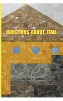 Questions About Time
