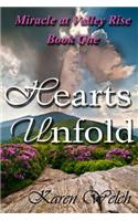 Hearts Unfold: Miracle at Valley Rise--Book One