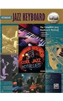 Complete Jazz Keyboard Method: Intermediate Jazz Keyboard, Book & Online Audio