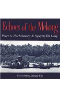 Echoes of the Mekong