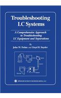 Troubleshooting LC Systems