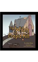 The Witch on Crepid Hill