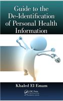 Guide to the De-Identification of Personal Health Information