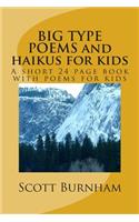 BIG TYPE POEMS and haikus for kids
