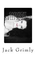 Goodnight, Sweet Stardust
