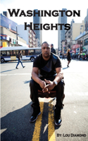 Washington Heights: The Heights