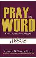 Pray The Word