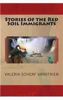 Stories of the Red Soil Immigrants