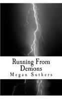 Running From Demons: (English)