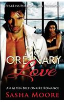 No Ordinary Love