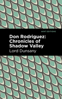 Don Rodriguez: Chronicles of Shadow Valley