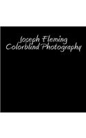 Joseph Fleming colorblind photography
