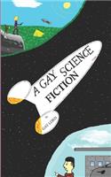 Gay Science Fiction [English Edition]