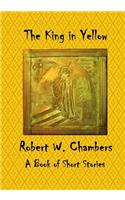 King in Yellow: A Book of Short Stories