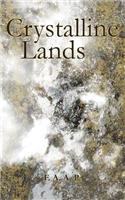 Crystalline Lands: An Anti/Novel