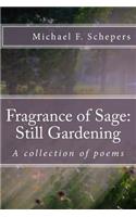 Fragrance of Sage