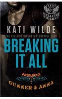 Breaking It All: A Hellfire Riders MC Romance(3 The Hellfire Riders)