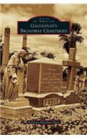 Galveston's Broadway Cemeteries