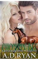 Chompin' at the Bit: (2 Horse Play)