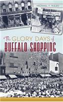 Glory Days of Buffalo Shopping