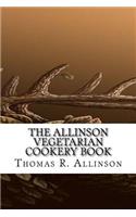 The Allinson Vegetarian Cookery Book