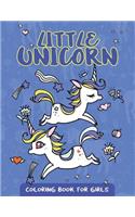 Little Unicorn Coloring Book for Girls