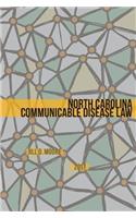 North Carolina Communicable Disease Law