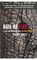 Hail of Fire: A Man and His Family Face Natural Disaster