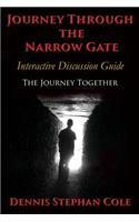Journey Through The Narrow Gate