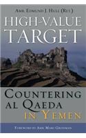 High-Value Target: Countering Al Qaeda in Yemen
