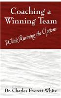 Coaching a Winning Team