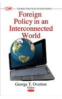 Foreign Policy in an Interconnected World