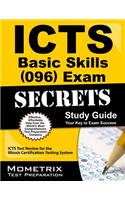 ICTS Basic Skills (096) Exam Secrets, Study Guide: ICTS Test Review for the Illinois Certification Testing System