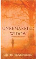 Unremarried Widow: A Memoir