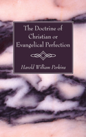 Doctrine of Christian or Evangelical Perfection